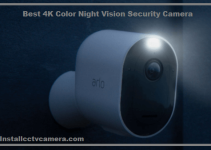 Best 4K Color Night Vision Security Camera