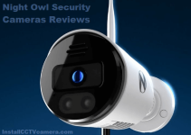 Night Owl Security Cameras Reviews 2023
