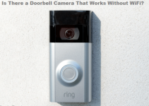Is There a Doorbell Camera That Works Without WiFi?